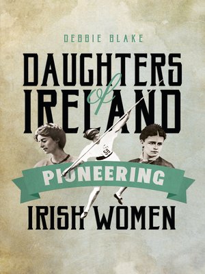 cover image of Daughters of Ireland